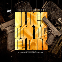 MC CODE - GLOCK COR DE OURO - PT ( MC PR ) - DJ VITIN DO PC & DJ LUCAS DO TQL - 2024