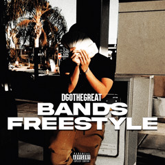 DGO The Great - Bands Freestyle