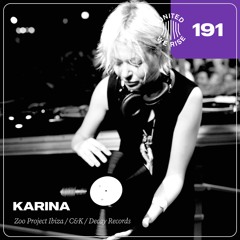 Karina presents United We Rise Podcast Nr. 191