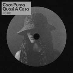 Coca Puma - Quasi A Casa (Refo Edit)