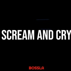 Bossla - Scream And Cry (MyVybz 3 Riddim Dj Digital )