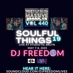 House Massive 440 (Soulful Things 19 aka Soulful Spring Things 2025)