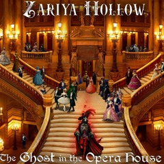 Zariya Hollow: S2Ep02: "The Ghost in The Opera House" (Chapter 3)