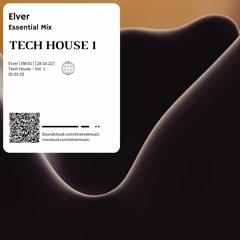Elver EP:01 | Tech House Vol. 1 - James Hype, FISHER, Vintage Culture, Chris Lorenzo, and Others.