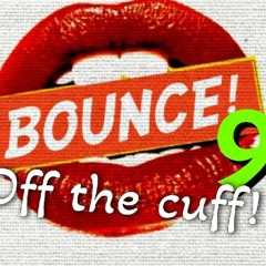 DJ peal - vocal bounce 9 (off the cuff)