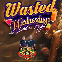 SLINGERZ FAMILY AT WASTED WEDNESDAY (07-07-2024) DJ KESTON & TOP STRIKER