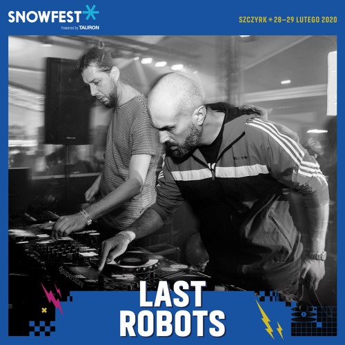 SFF2k20 SnowCast by LAST ROBOTS