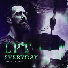 LPT - Everyday [feat. Kurt Lewis] Radiomix