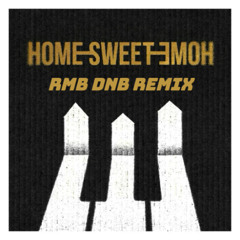 G-DRAGON - Home Sweet Home (RMB Dnb Remix) [FREE DOWNLOAD]