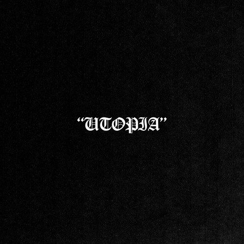 "UTOPIA"