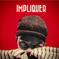 IMPLIQUER ( Yann Elie )