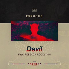 Eskuche - Devil Feat REBEECCA ROCKLYNN (Original Mix)