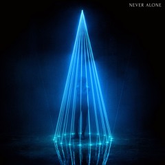 Delta Heavy - Never Alone (ft. Hayley May)