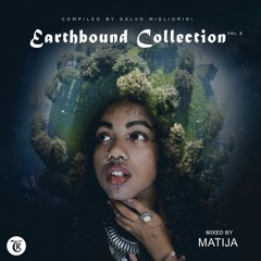 MATIJA - Earthbound Collection, Vol. 2 (Compiled By Salvo Migliorini) [Tibetania Records]