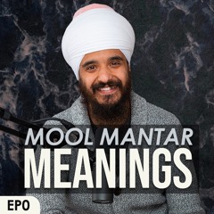 What does the Mool Mantar mean? The Essence of Sikhism