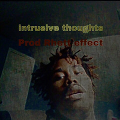 intrusive thoughts prod (Rhett effect)