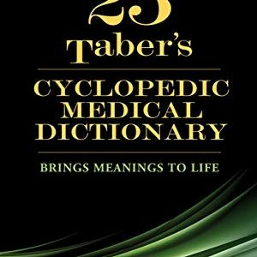 ( ZE6 ) Taber's Cyclopedic Medical Dictionary by  Donald Venes MD  MSJ ( fHzVu )
