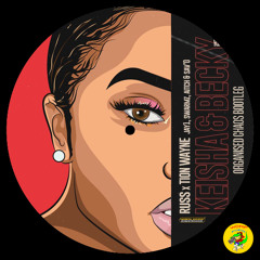 Russ Millions x Tion Wayne - Keisha & Becky ft. Aitch, JAY1 (Organised Chaos Bootleg)