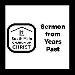 Sermon from Years Past: Roger Massey: Personal Responsibility