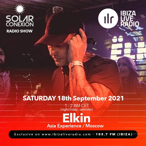 SOLAR CONEXION IBIZA LIVE RADIO SHOW With ELKIN 18.09.21