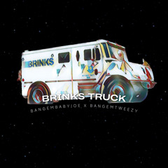 Bangem BabyJoe ft. Bangem Tweezy - Brinks Truck