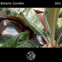 Botanic Gordon - MFTM - 003