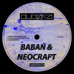 Baban & Neocraft - Knock Knock Who's There [Preview]