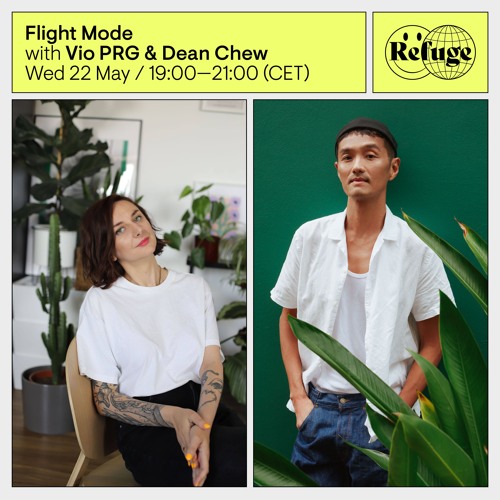 Flight Mode - Vio PRG & Dean Chew - 22 May 2024
