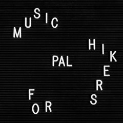 PAL - Music For Hikers (Preview)