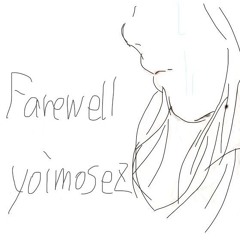 Farewell(Sample)