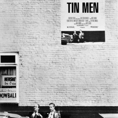 tin men