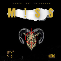 MISS - PMW