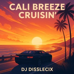 Cali Breeze Cruisin