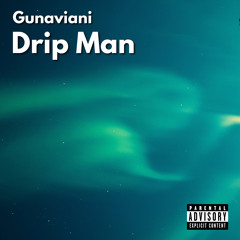 Drip Man