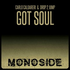 Carlo Caldareri & Drop 2 Jump - GOT SOUL // MS117