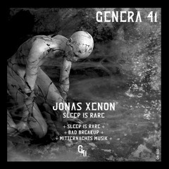 𝐏𝐑𝐄𝐌𝐈𝐄𝐑𝐄| Jonas Xenon - Sleep Is Rare