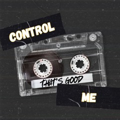 Control Me  [FREE DOWNLOAD]