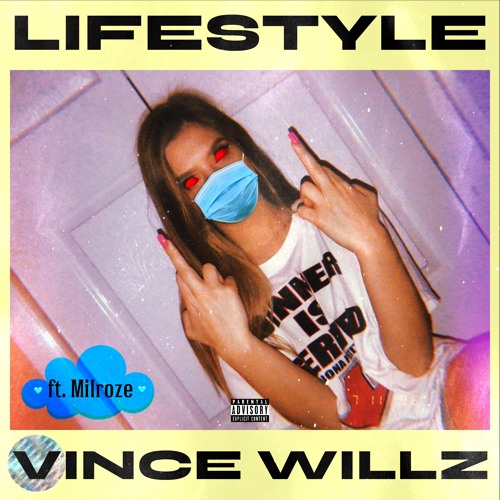 Lifestyle ft. Milroze
