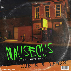 Nauseous (feat. What So Not)