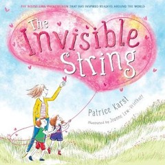 Read eBook [PDF] ✨ The Invisible String (The Invisible String, 1)     Paperback – Picture Book, Oc