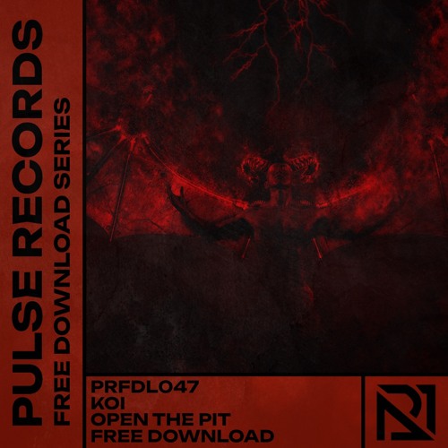 [PRFDL047] - KOI - OPEN THE PIT [FREE DOWNLOAD]