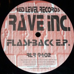 Rave Inc. - If You Want It For Free (Original)