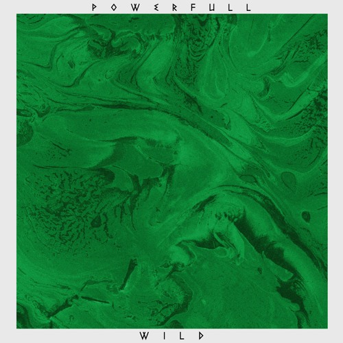 Powerfull - Wild