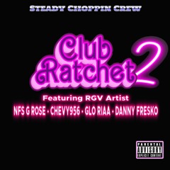 Club Ratchet 2 (Club Mix)