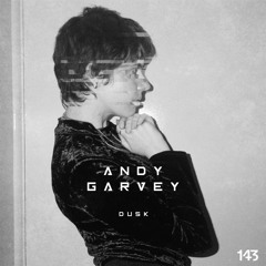 DUSK143 By Andy Garvey