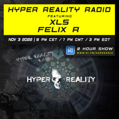 Hyper Reality Radio 190 – feat. XLS & Felix R
