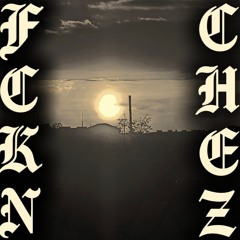 Fckn Chez