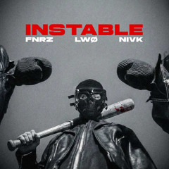 FNRZ x LWØ x NIVK - INSTABLE [FREE DOWNLOAD]
