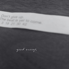 Good Enough