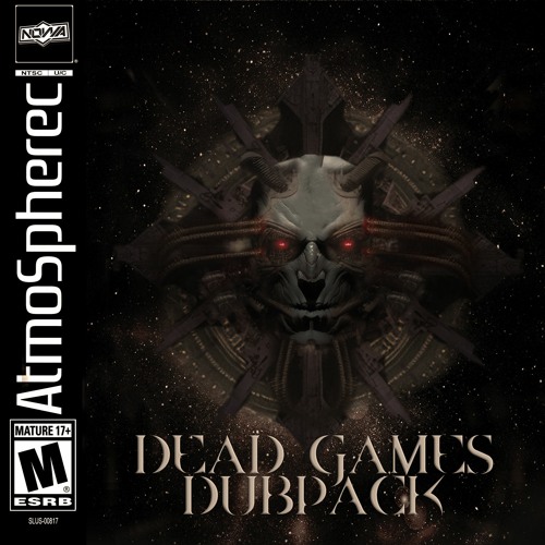 DEAD GAMES DUBPACK - OUT NOW ON BANDCAMP